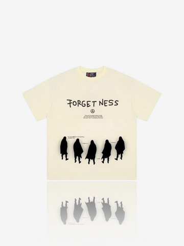 T-SHIRT "FORGETNESS"